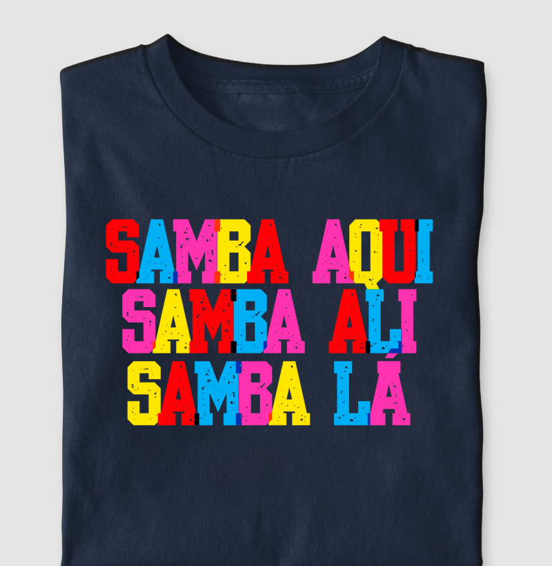 Samba Aqui, Ali e Lá