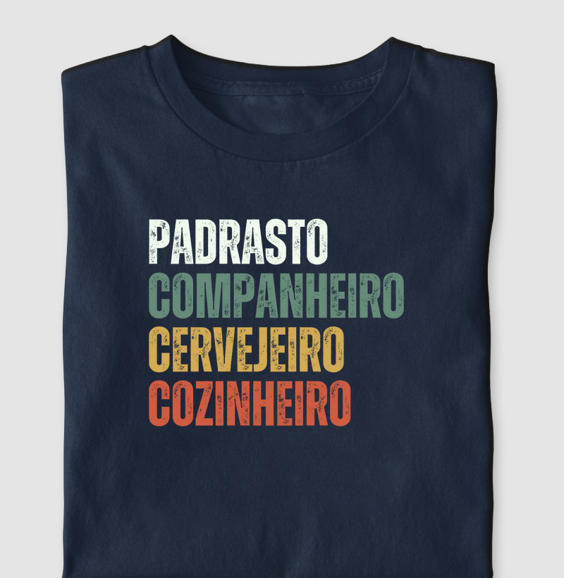 Padrasto, Companheiro, Cervejeiro, Cozinheiro