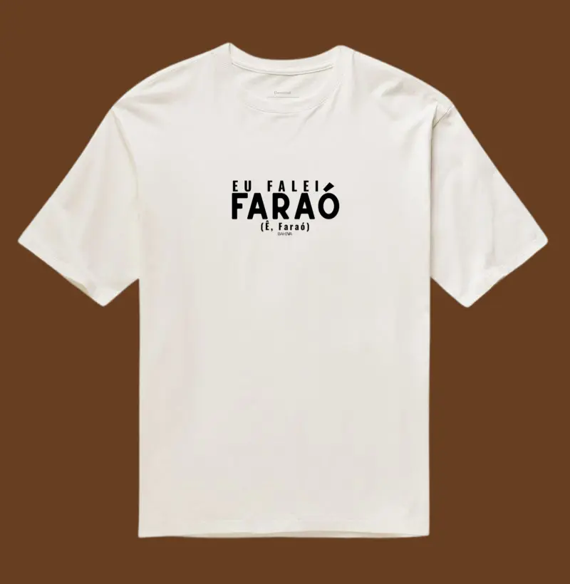 Eu falei Faraó