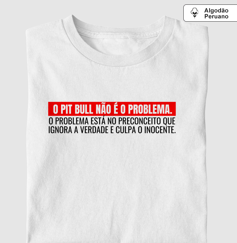 Pit bull não é o problema. O problema está no preconceito que ignora a verdade e culpa o inocente