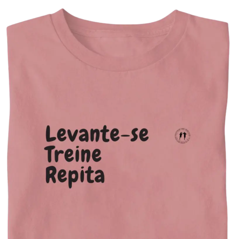 Levante-se, treine, repita