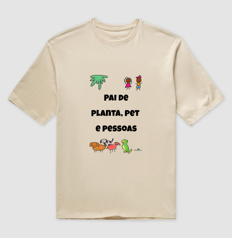 Pai de Planta, Pet e Pessoas