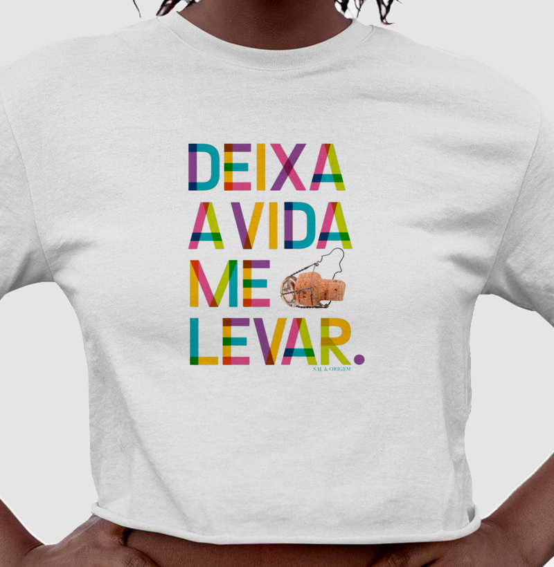 Deixa a vida me levar