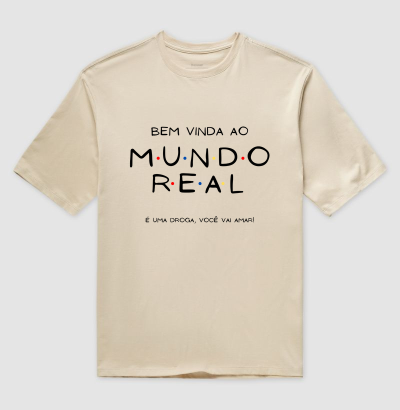 Bem vinda ao mundo real