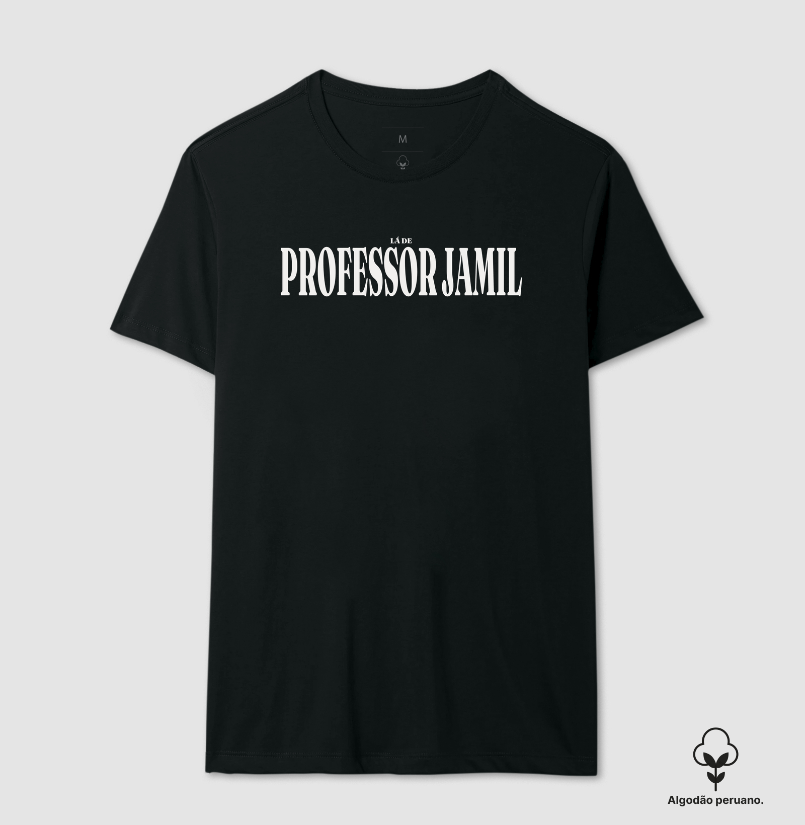 Professor Jamil | Tipografia GO - Camiseta Algodão Peruano