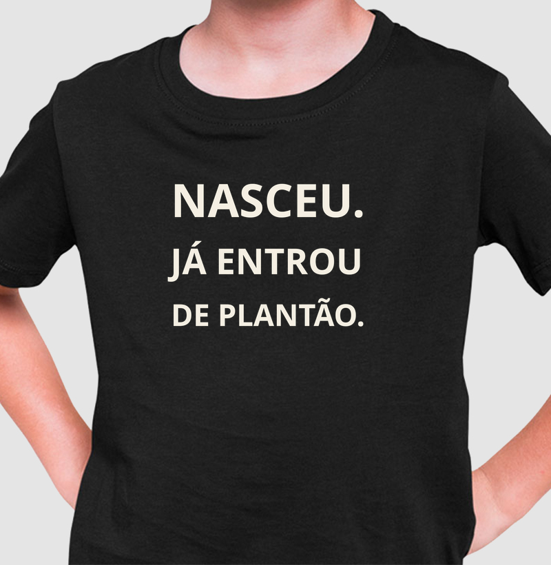 Nasceu. Já entrou de plantão offwhite
