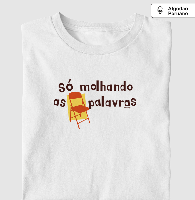 Só Molhando as Palavras
