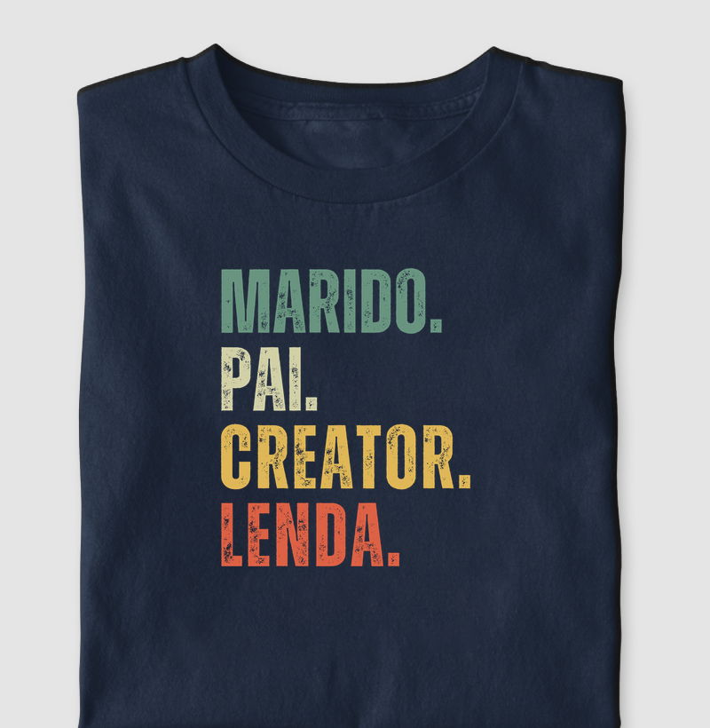 Marido, Pai, Creator, Lenda.