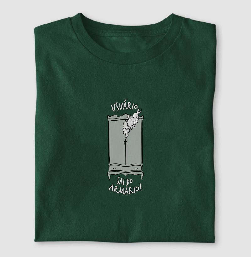 Usuário, sai do armário!