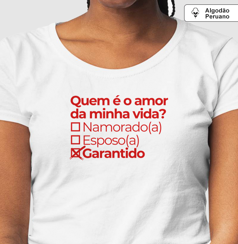 Quem é o amor da minha vida - Garantido