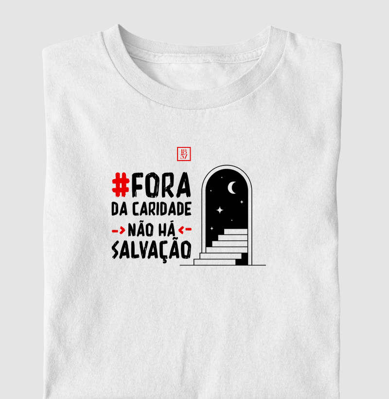 Camiseta Caridade é o Caminho