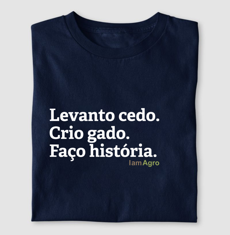 Camiseta Pecuarista Levanto cedo!