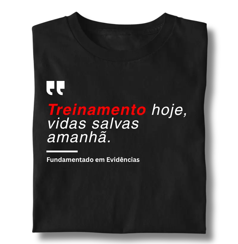 Treinamento Hoje, Vidas Salvas Amanhã