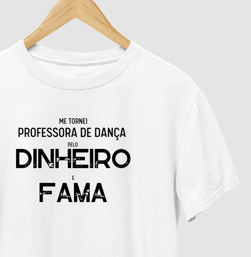 Professora de Dança pelo Dinheiro e fama