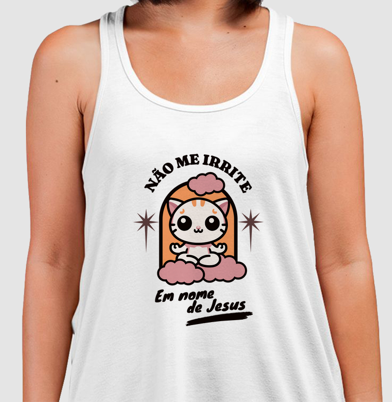 Não me irrite