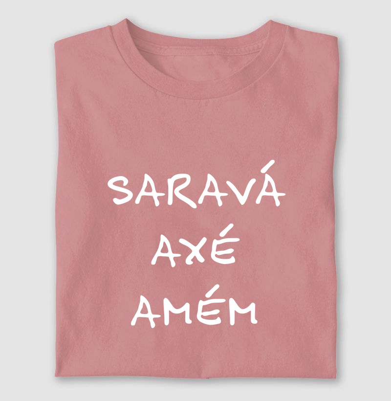 Minha fé tem Axé - Saravá, Axé e Amém