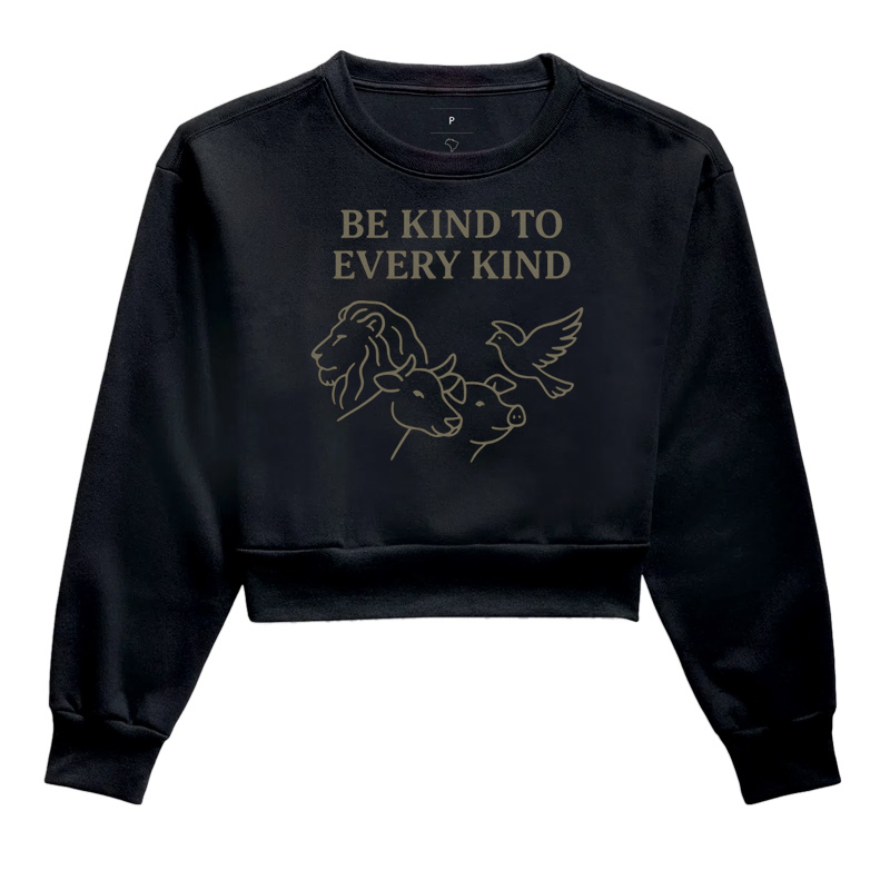 Be kind to every kind