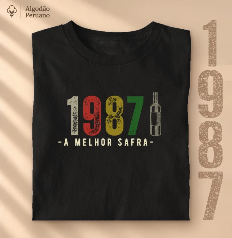 Camiseta A Melhor Safra 1987 - Camiseta Algodão Peruano