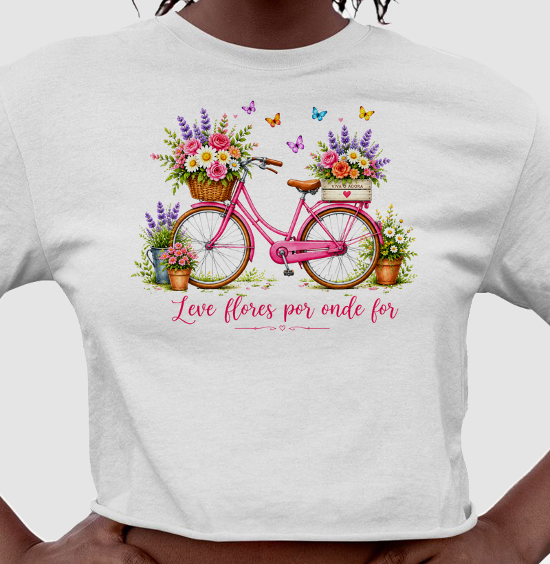 Camiseta Leve flores por onde for