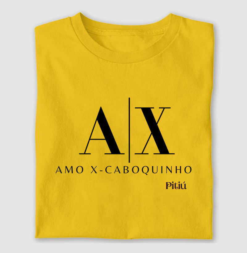 CAMISETA AMO X-CABOQUINHO - PITIÚ