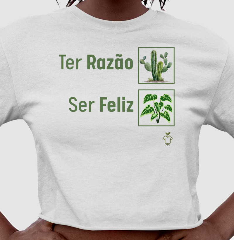 Ter Razão X Ser Feliz
