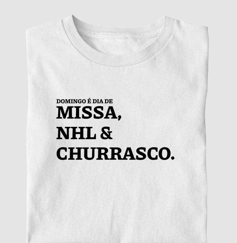 Missa, NHL e Churrasco