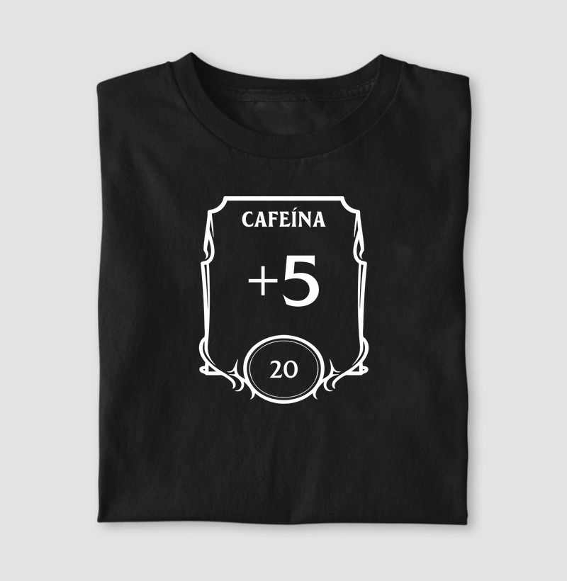 CAFEÍNA +5 - Camiseta