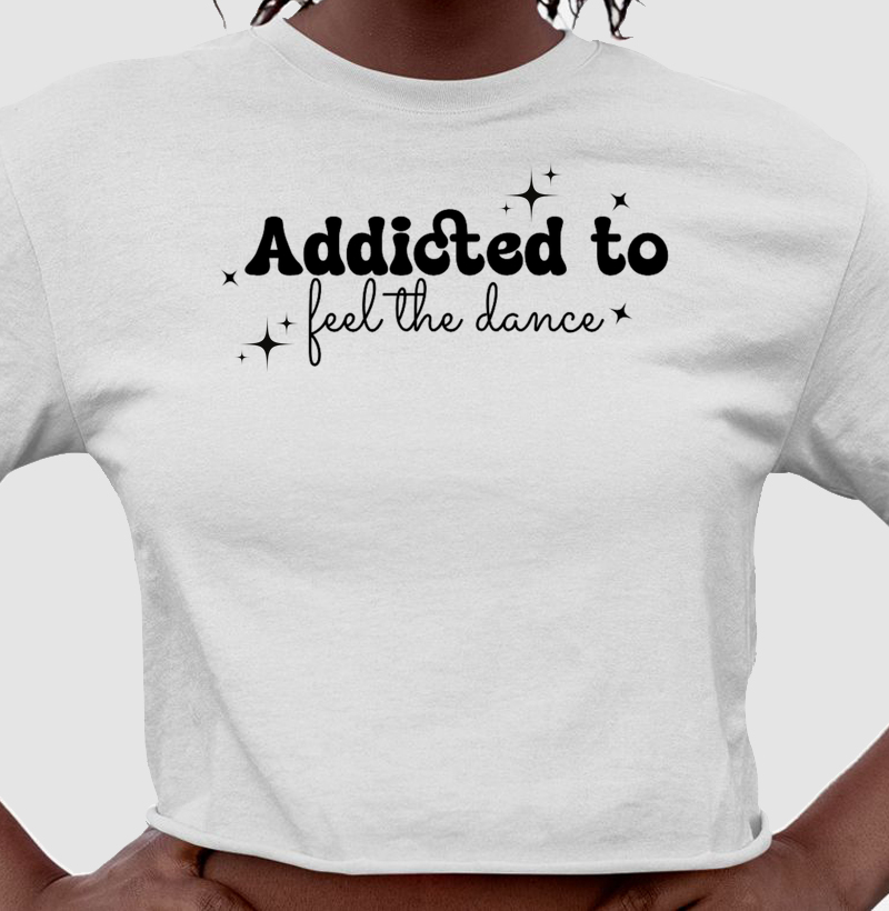 Addicted to feel the dance