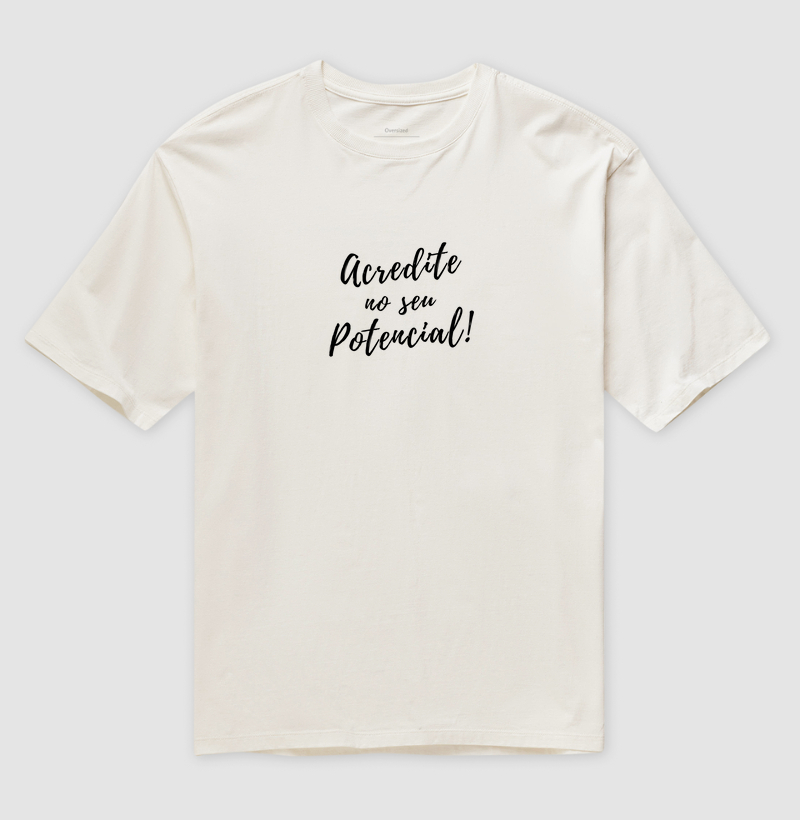 Acredite no seu potencial!