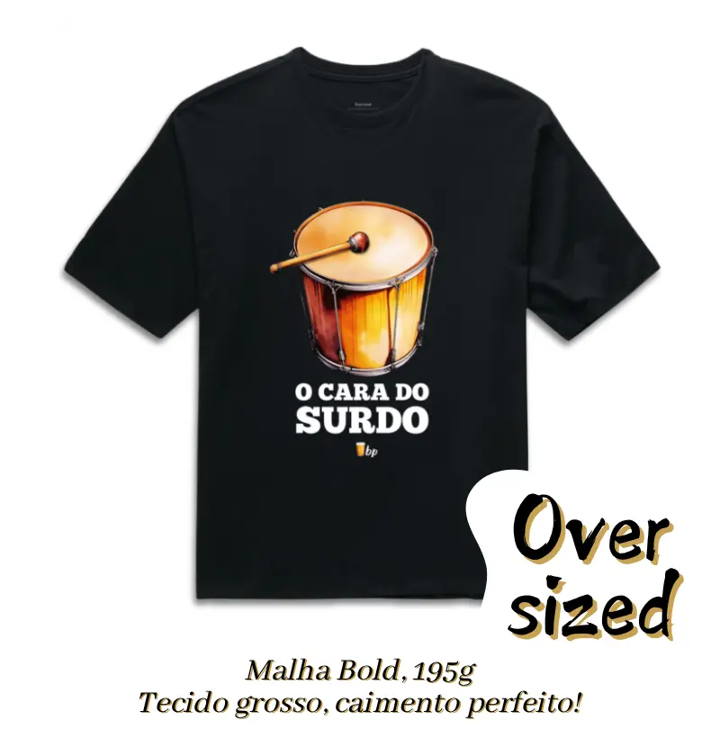 O cara do surdo - com o surdo