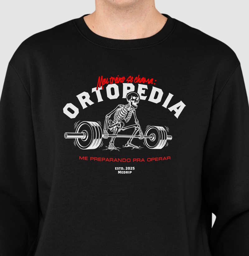 Moletom Suéter - Ortopedia: Treino