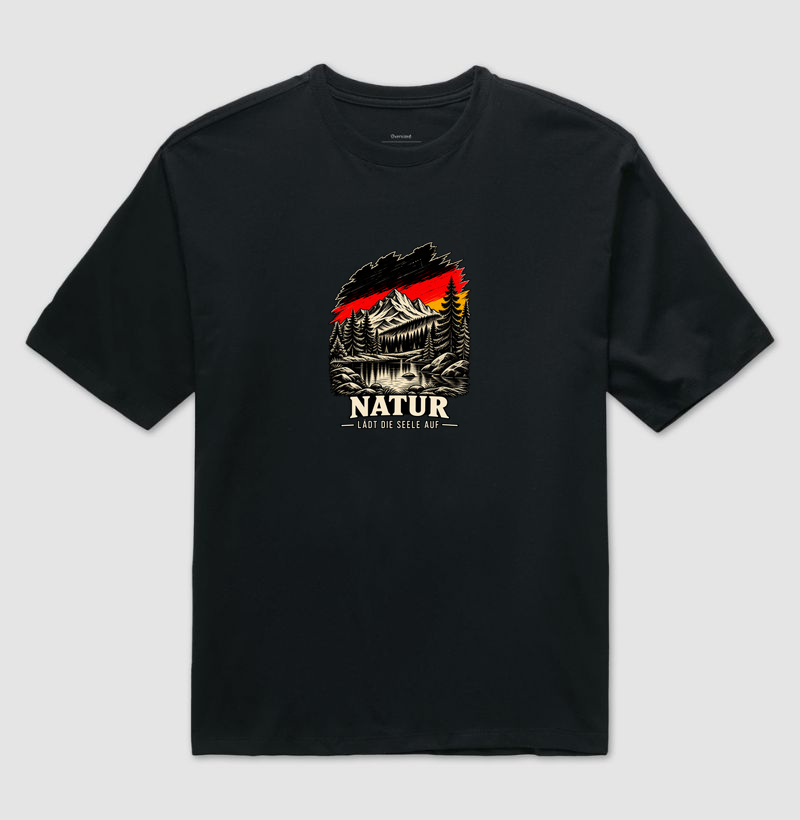 Natur lädt die Seele auf - Camiseta Oversized