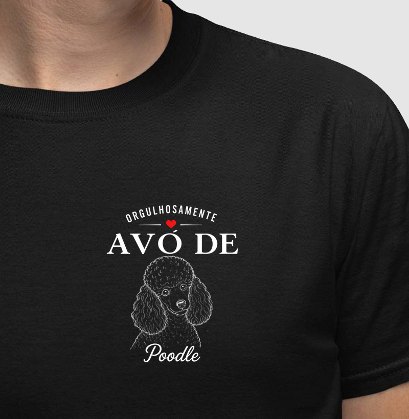 Orgulhosamente Avó de Poodle