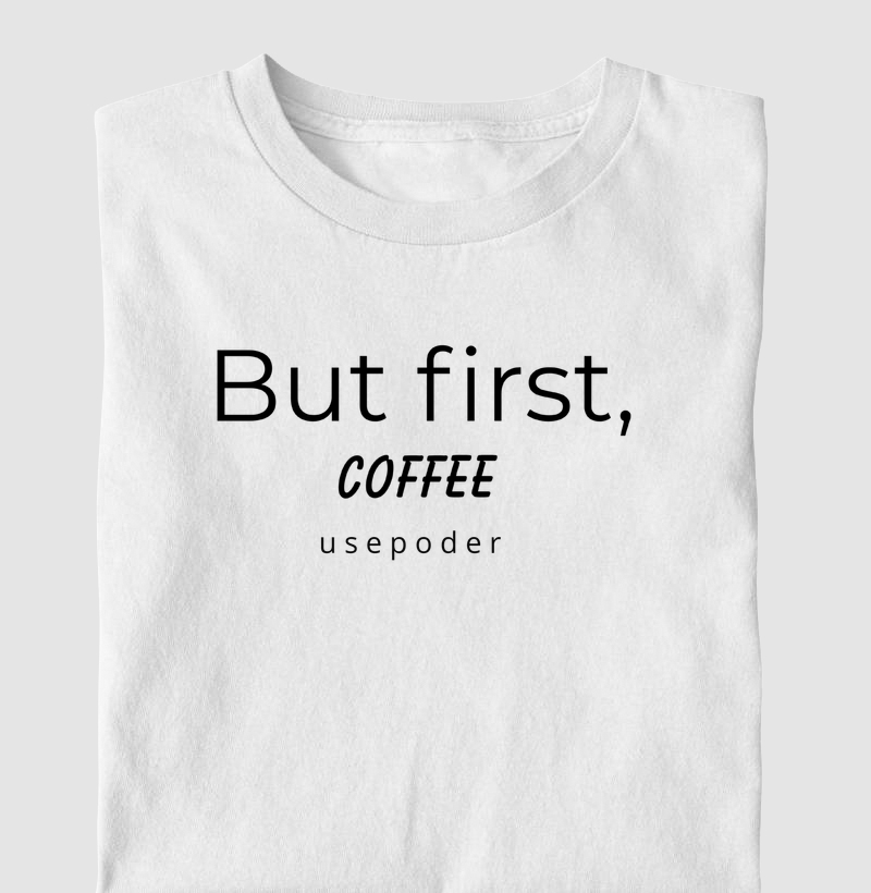 Mas antes, café