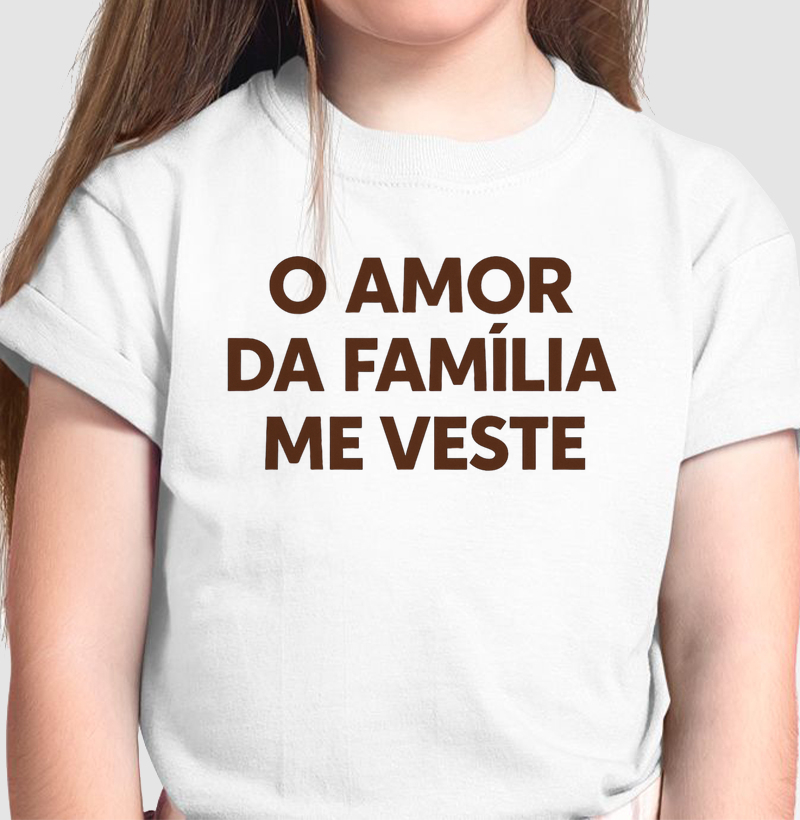 O Amor da Família Me Veste