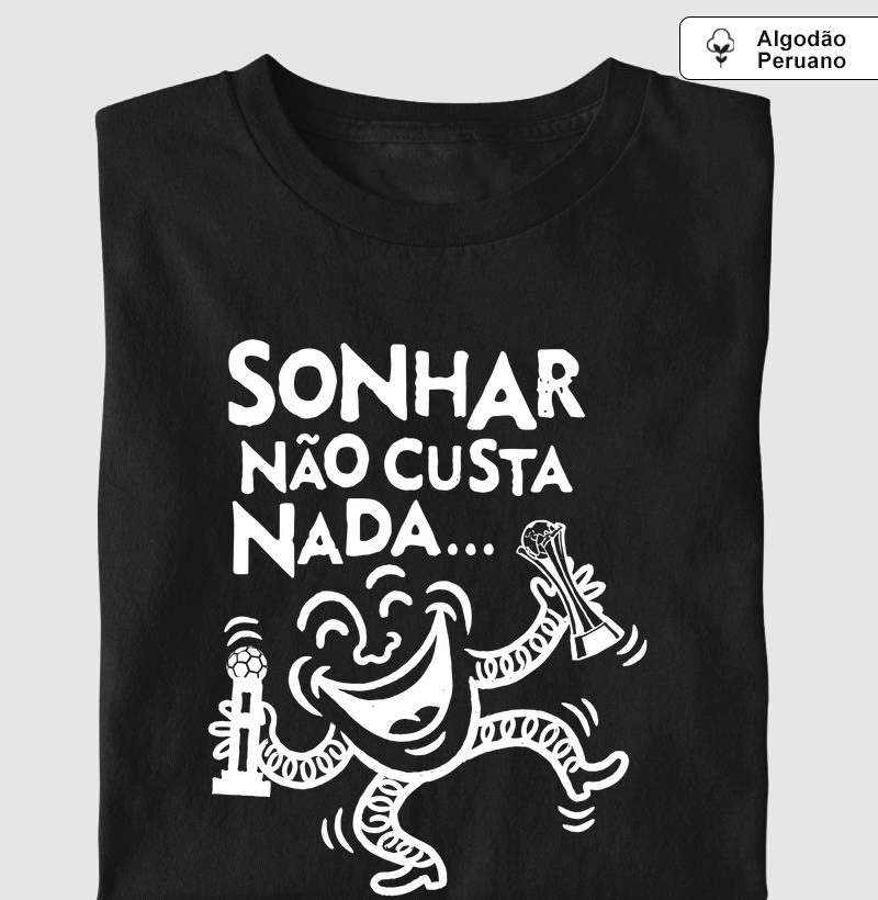 Sonhar Não Custa Nada