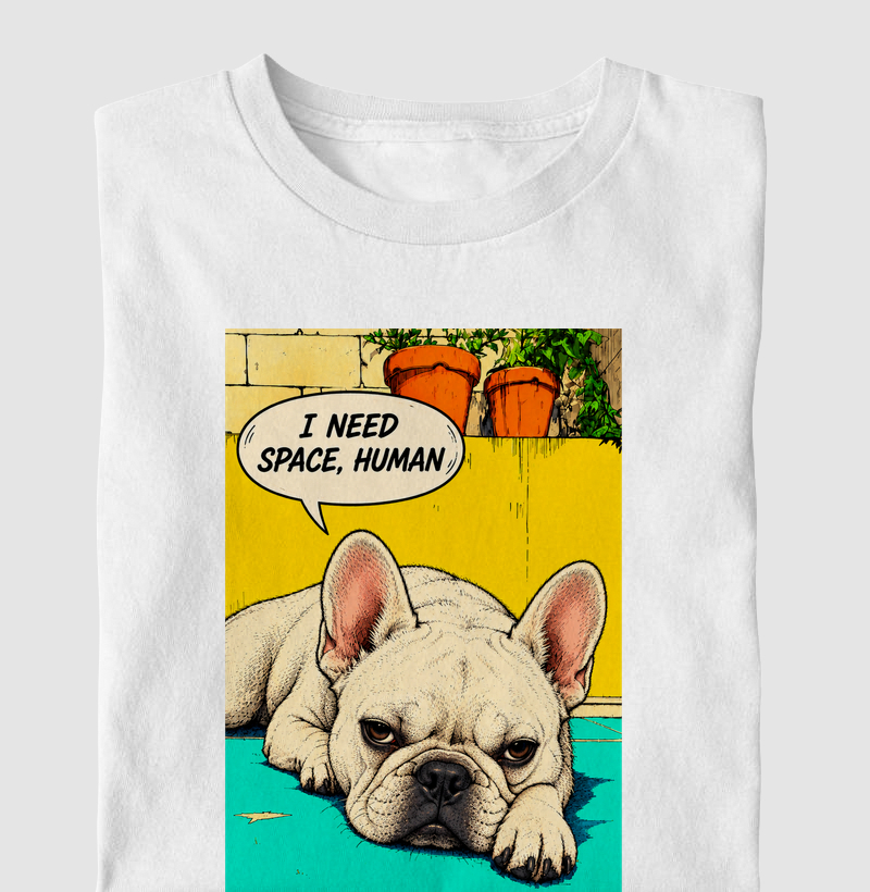 🐶💬 Frenchie Edition: I Need Space, Human ✨