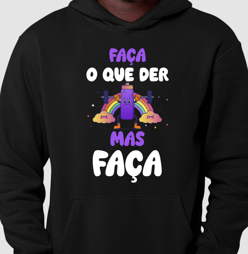 Faça o que der, mas faça