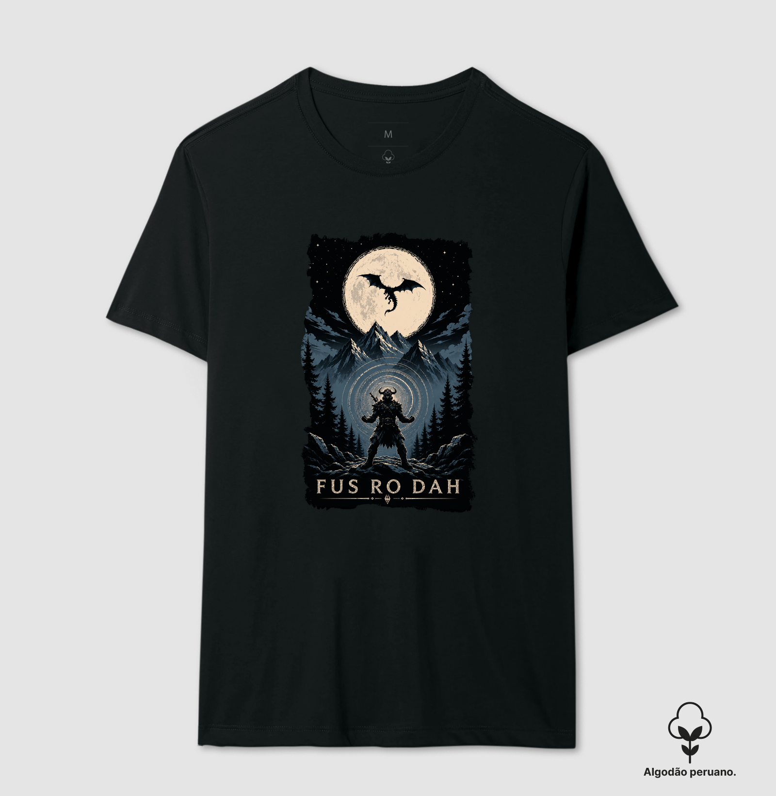 Camiseta - "Fus Ro Dah!"