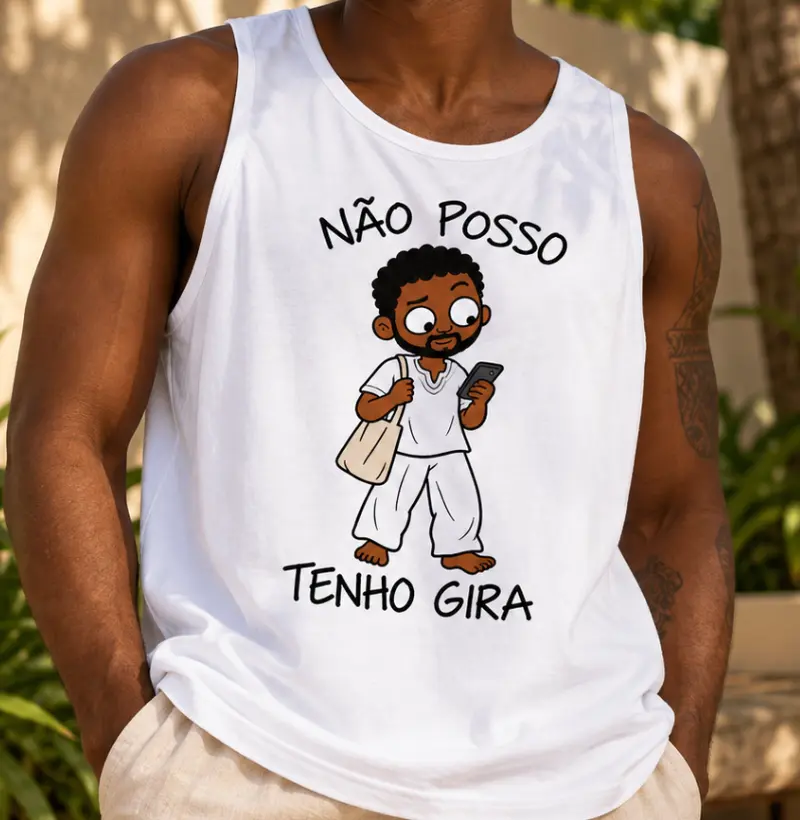 NÃO POSSO, NENHO GIRA - MASC - Regata