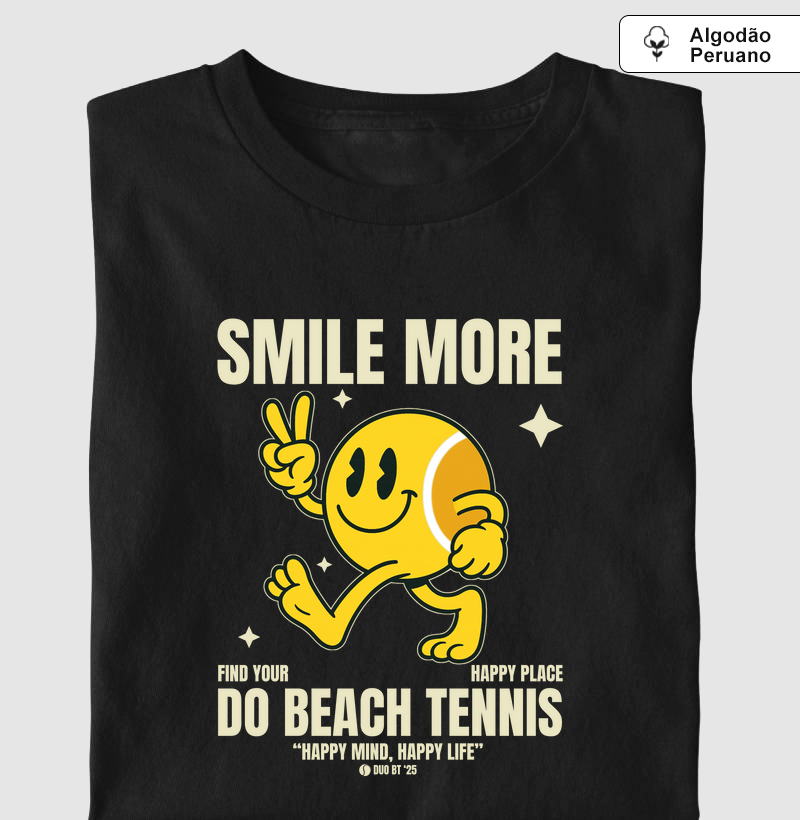 Smile More, Do Beach Tennis