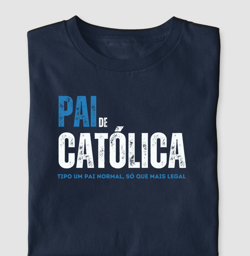 Pai de CatólicA