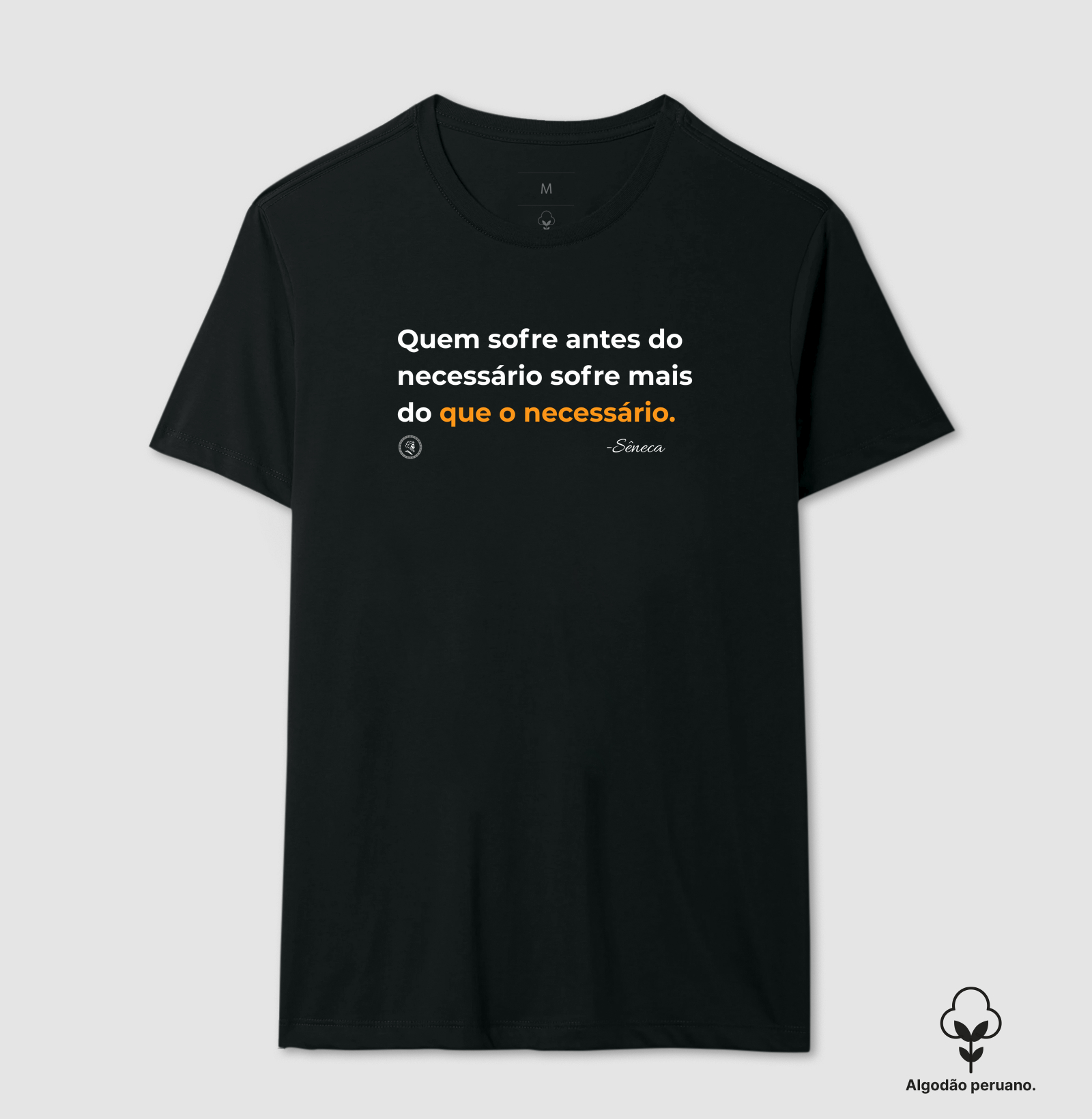 Estoicismo Sêneca "Necessário" - Camiseta Algodão Peruano