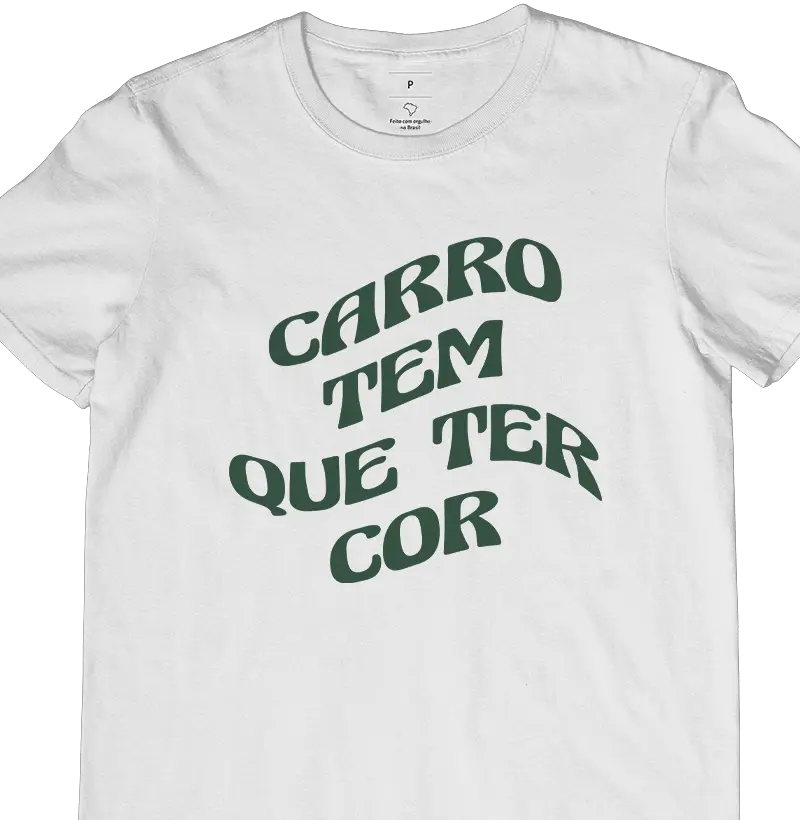 Carro tem que ter cor