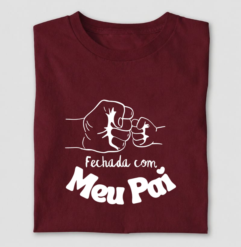 Fechada Com Meu Pai Sempre