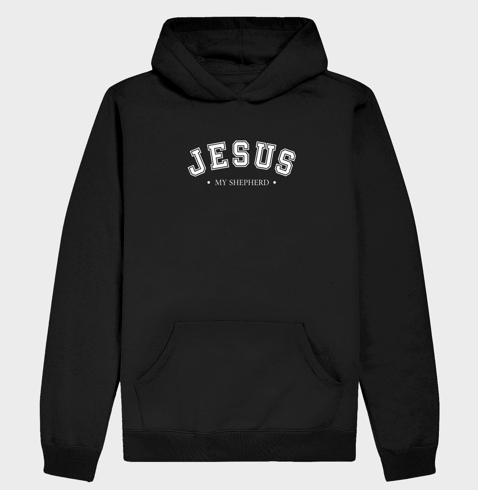 JESUS - MY SHEPHERD - Hoodie Moletom
