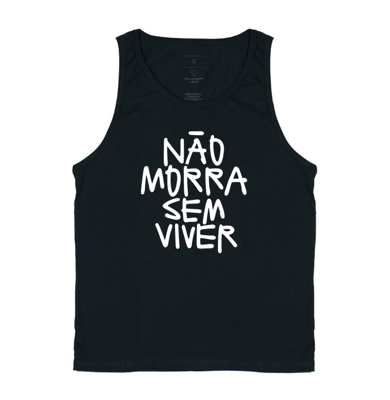 Não morra sem viver
