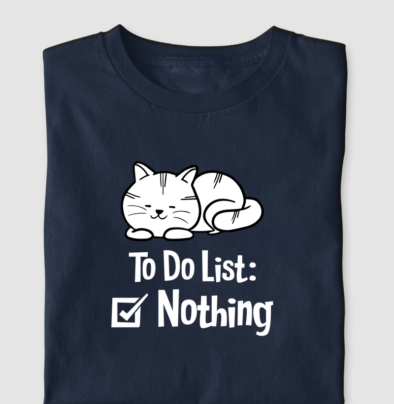 To do List: Nothing