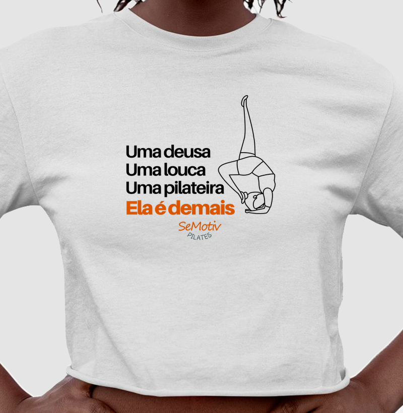 Uma deusa, uma louca, uma pilateira