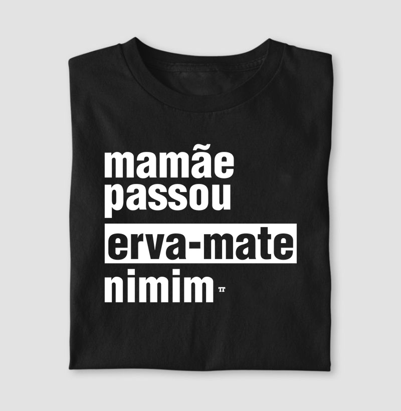Mamãe Passou Erva Mate